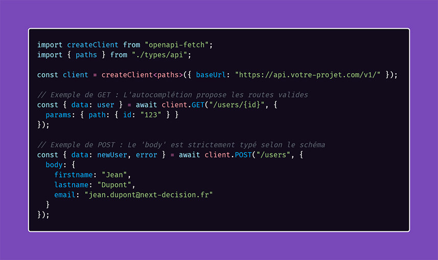 Unifier le Front et le Back : Maîtrisez le Typage End-to-End avec openapi-fetch